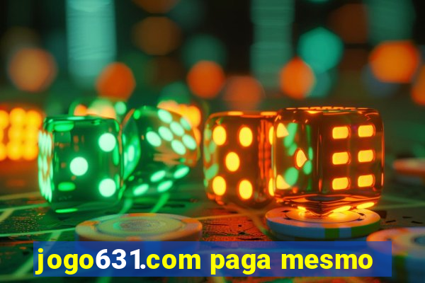 jogo631.com paga mesmo